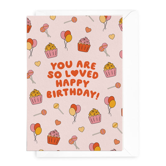 'You Are So Loved' Sweets Greeting Card (RRP $6.95)