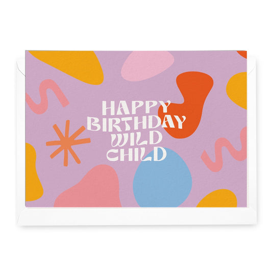 'Happy Birthday Wild Child' Shapes Greeting Card (RRP $6.95)